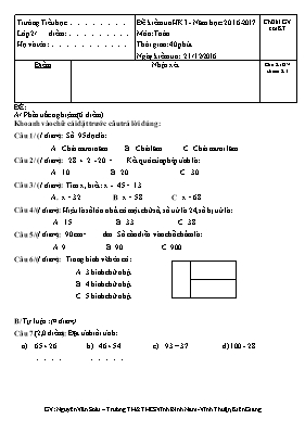 Đề và đáp án thi định kì học kì I Toán lớp 2 - Năm học 2016-2017 - Nguyễn Văn Soài